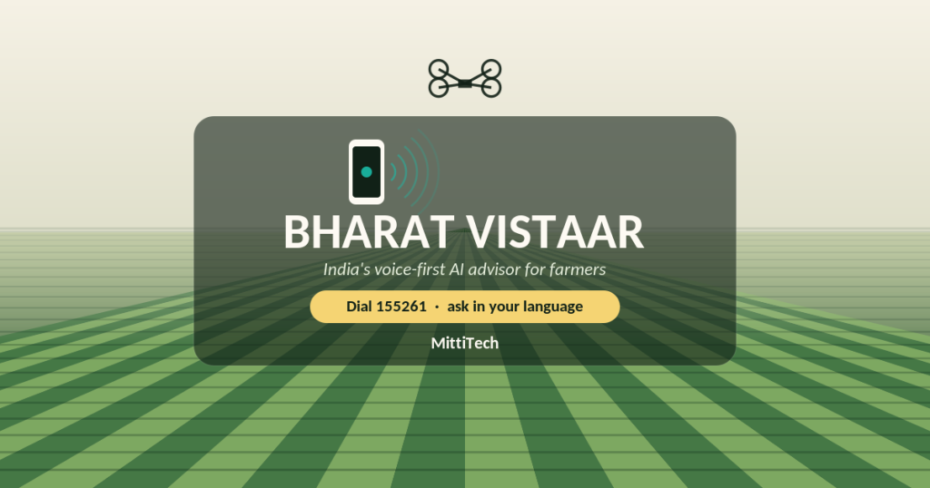 Bharat VISTAAR — India's voice-first AI advisor for farmers. Dial 155261.